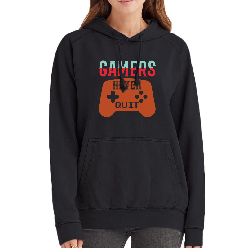 Gamers Never Quit Vintage Hoodie | Artistshot