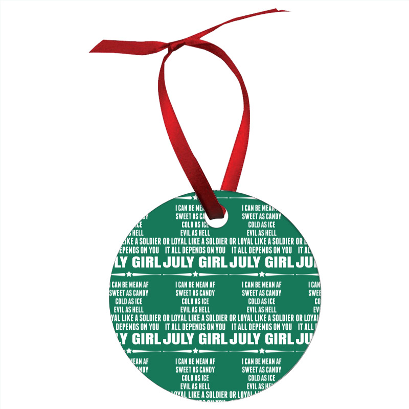 Super July Girl Ornament | Artistshot