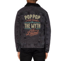 Pop Pop The Myth The Legend Unisex Sherpa-lined Denim Jacket | Artistshot