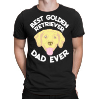 Best Golden Retriever Dad Ever T  Shirt Best Golden Retriever Dad Ever T-shirt | Artistshot