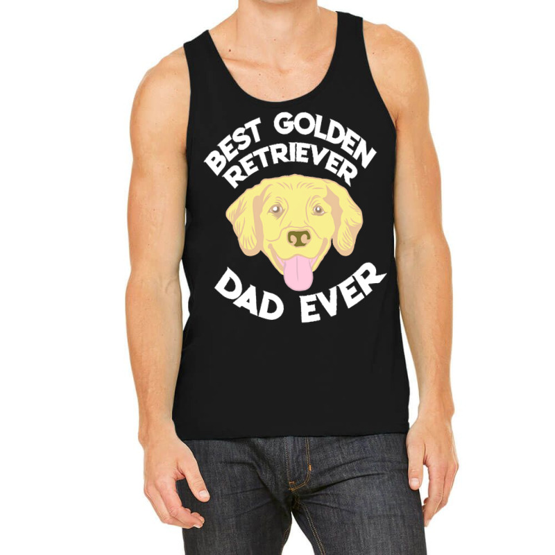 Best Golden Retriever Dad Ever T  Shirt Best Golden Retriever Dad Ever Tank Top | Artistshot