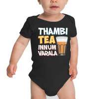 Tambi Tea Innum Varala Tamil Comedy Quote Chennai Baby Bodysuit | Artistshot