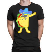 Dabbing Taco Cinco De Mayo T  Shirt National Crunchy Taco Day Funny Ta T-shirt | Artistshot