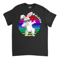 Dabbit Bunny T  Shirt Funny Dabbit Dabbing Rabbit Sunglasses Easter Bu Classic T-shirt | Artistshot