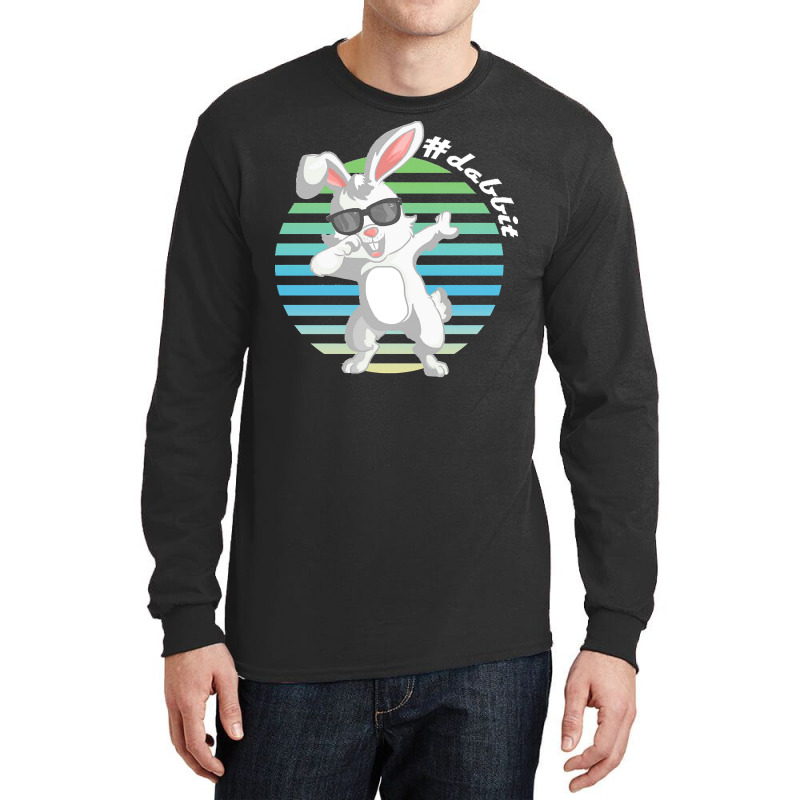 Dabbit Bunny T  Shirt Funny Dabbit Dabbing Rabbit Sunglasses Easter Bu Long Sleeve Shirts | Artistshot