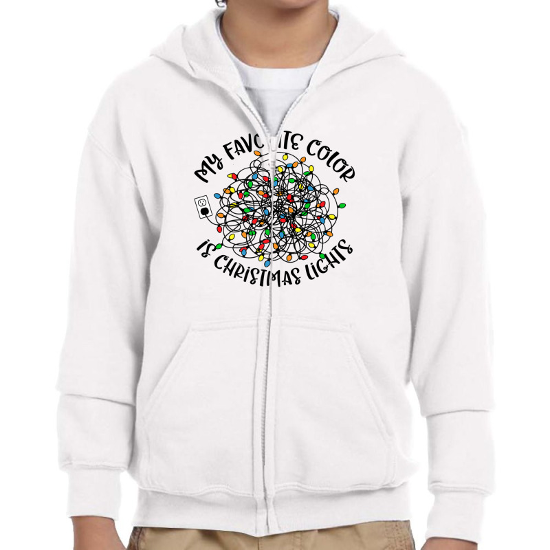 My Favorite Color Is Christmas Lights, Funny Christmas Youth Zipper Hoodie by pusadalesyuki | Artistshot