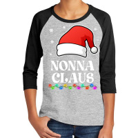 Nonna Claus Christmas Funny Family Matching Pajamas Youth 3/4 Sleeve | Artistshot