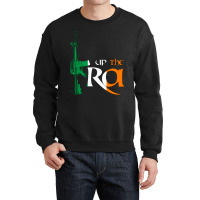 Up The Ira Crewneck Sweatshirt | Artistshot