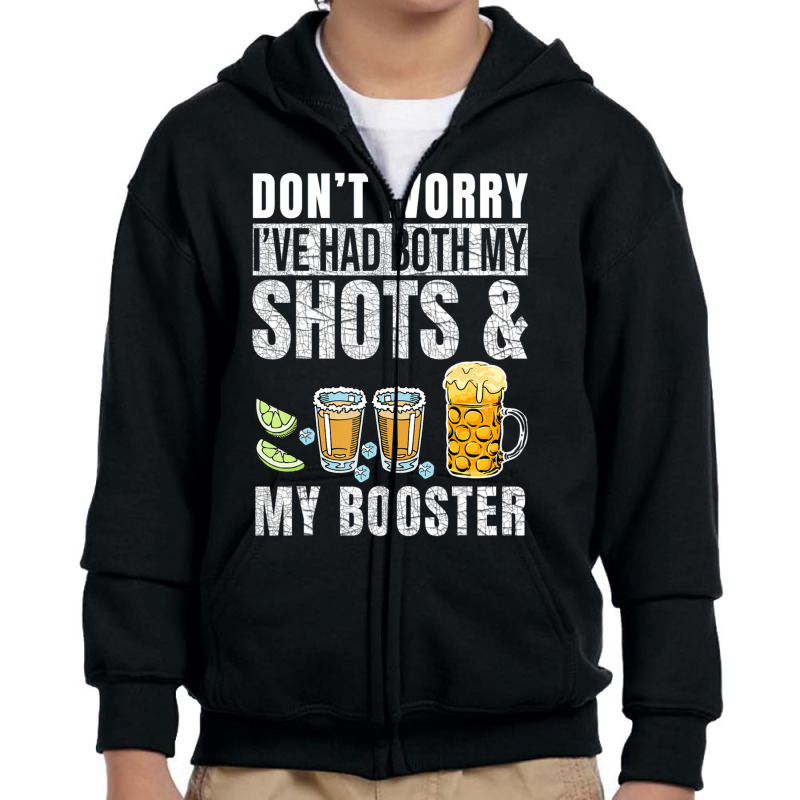 Don't Worry I've Had Both My Shots And Booster Funny Vaccine Youth Zipper Hoodie by behindcedar22 | Artistshot