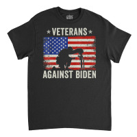 Veterans Against Say Their Names Joe Anti Biden, 4th July Classic T-shirt | Artistshot