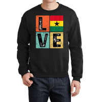 Vintage Retro I Love Ghana Flag For Ghanaian Pride Crewneck Sweatshirt | Artistshot