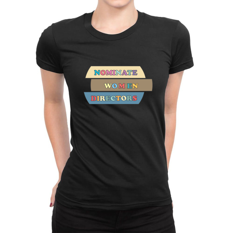 Nominate Women Directors Ladies Fitted T-Shirt by KarrieLBreuer | Artistshot