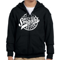 Wicked Smaht Boston Youth Zipper Hoodie | Artistshot