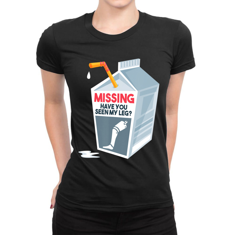 Funny Amputee Prosthetic Milk Cartoon Ladies Fitted T-Shirt by degreesgunner | Artistshot