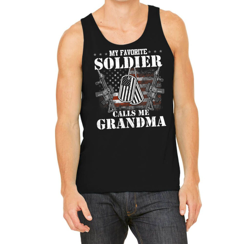 My Favorite Soldier Calls Me Grandma Veteran Shirts Tank Top | Artistshot