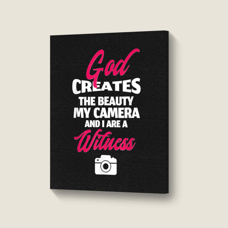 Funny Quote Retro Photography Quote Portrait Canvas Print | Artistshot