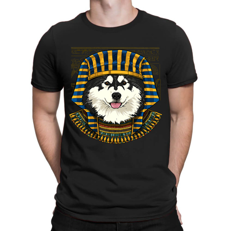 Alaskan Malamute Egyptian Pharaoh Historian Archaeologist 79 T-shirt | Artistshot