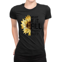 Womens What If It All Works Out Sunflower V-neck Ladies Fitted T-shirt | Artistshot