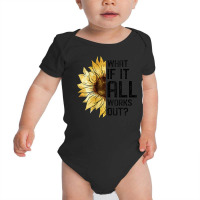 Womens What If It All Works Out Sunflower V-neck Baby Bodysuit | Artistshot