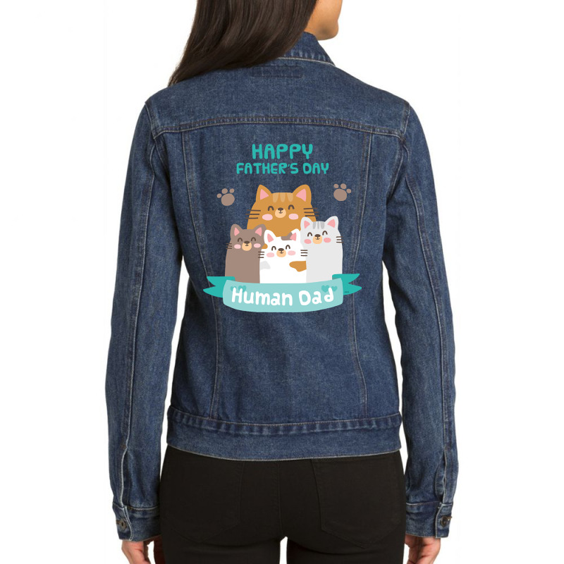 Happy Fathers Human Dad Cats Ladies Denim Jacket by Sierra Dennis | Artistshot