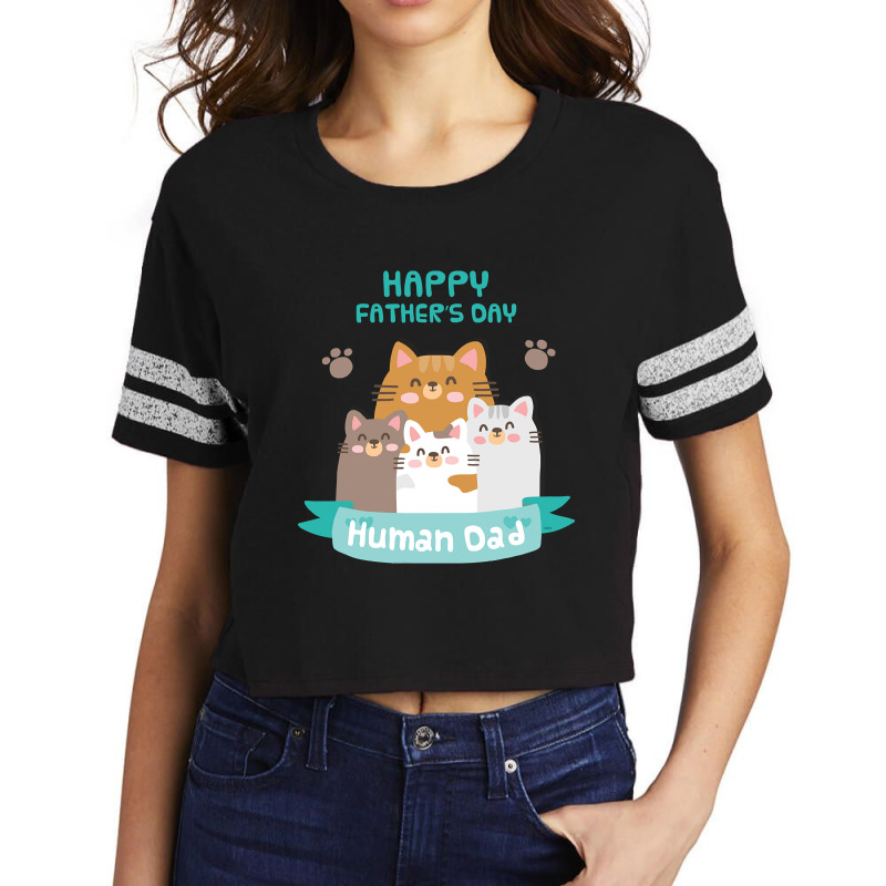 Happy Fathers Human Dad Cats Scorecard Crop Tee by Sierra Dennis | Artistshot