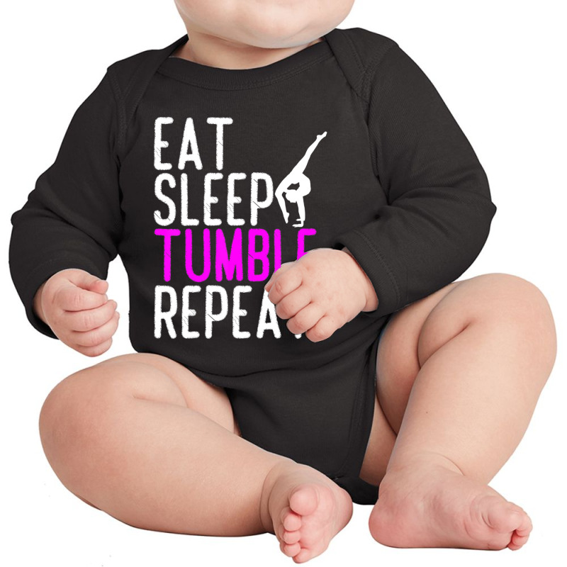 Eat Sleep Tumble Repeat Gymnastics Gymnast Quote Gift Long Sleeve Baby Bodysuit by yumgaugeteuda | Artistshot