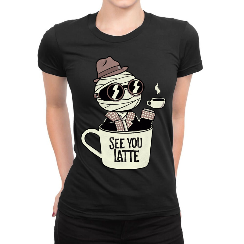 Invisible Before My Coffee Ladies Fitted T-Shirt by Sizemore Adame | Artistshot