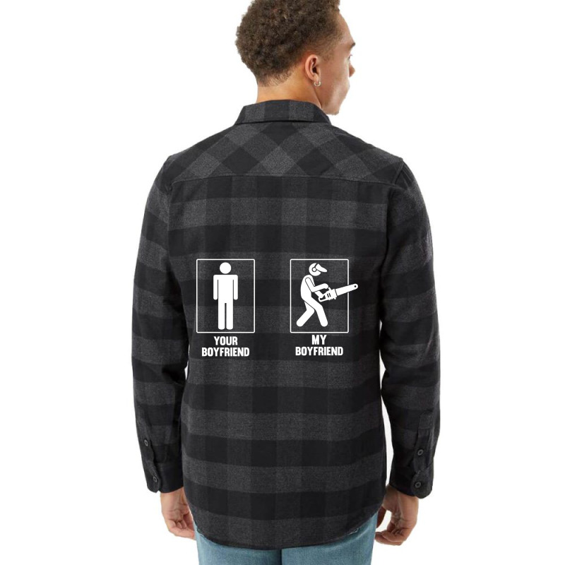 Your Boyfriend My Boyfriend Chainsaw Flannel Shirt by Crews Micki | Artistshot