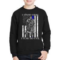 I Stand Here I Fear No Evil Crusader Knight Templar T Shirt Youth Sweatshirt | Artistshot