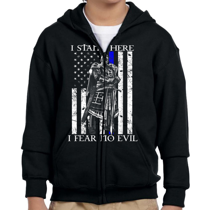 I Stand Here I Fear No Evil Crusader Knight Templar T Shirt Youth Zipper Hoodie | Artistshot