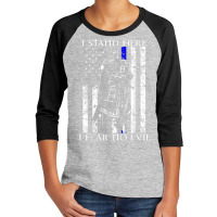 I Stand Here I Fear No Evil Crusader Knight Templar T Shirt Youth 3/4 Sleeve | Artistshot