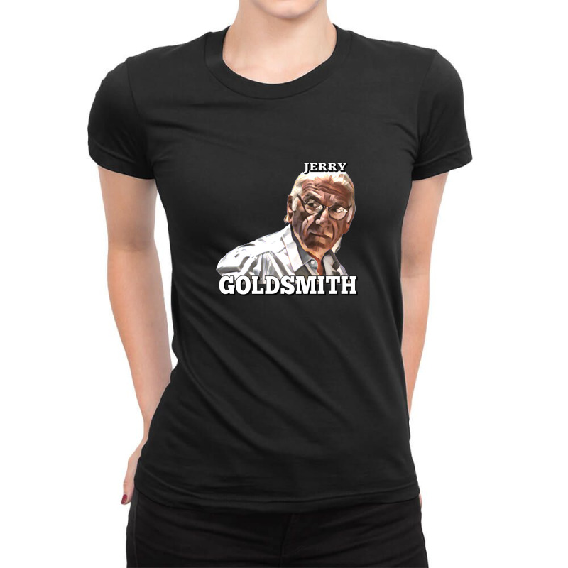 Jerry Goldsmith Ii Ladies Fitted T-shirt | Artistshot