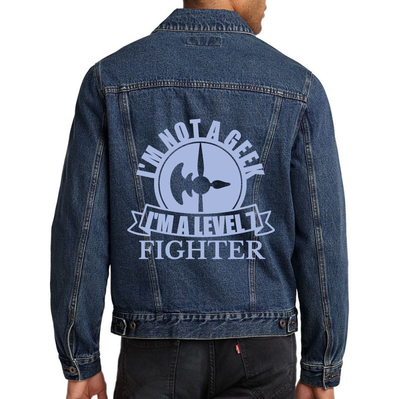 Im Not A Geek Im A Level 7 Fighter Men Denim Jacket by Milne Charlton | Artistshot