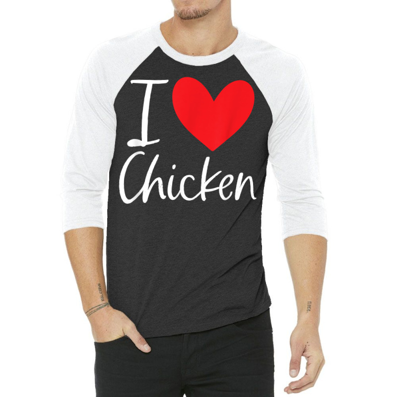 I Love Chicken Heart Latin Food Burrito Taco Enchiladas T Shirt 3/4 Sleeve Shirt by rennambka | Artistshot