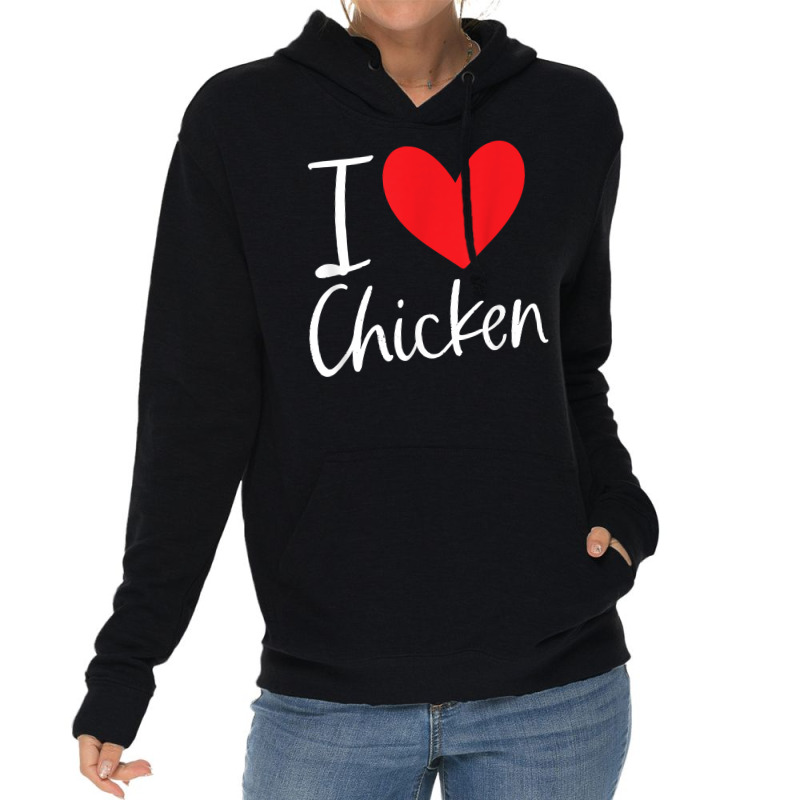 I Love Chicken Heart Latin Food Burrito Taco Enchiladas T Shirt Lightweight Hoodie by rennambka | Artistshot