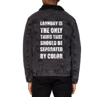 Laundry Color Martin Luther King Day Human Rights Tolerance Unisex Sherpa-lined Denim Jacket | Artistshot