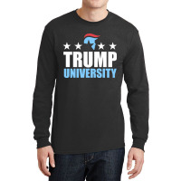 Trump University Long Sleeve Shirts | Artistshot