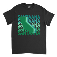 Santa Ana California Green Repeat Classic T-shirt | Artistshot