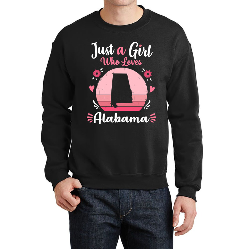 Just A Girl Who Loves Alabama Pink Retro Vintage Gift Idea Crewneck Sweatshirt | Artistshot