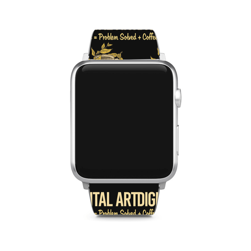 Problem Solved Coffee Digital Art Arts Apple Watch Band | Artistshot