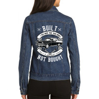 Built Not Bought  More Time Than Money Ladies Denim Jacket | Artistshot