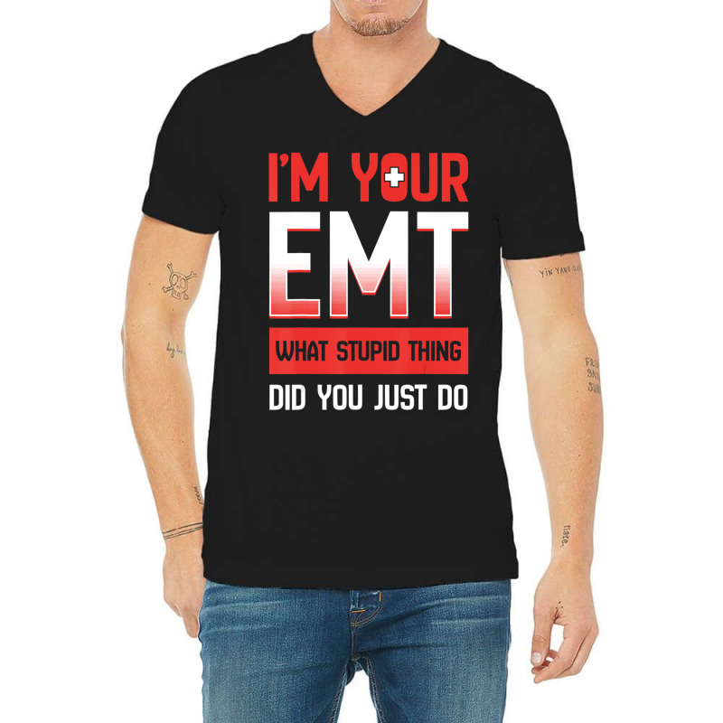 Emt Emergency Medical Technician Ambulance Responder Ems V-neck Tee | Artistshot