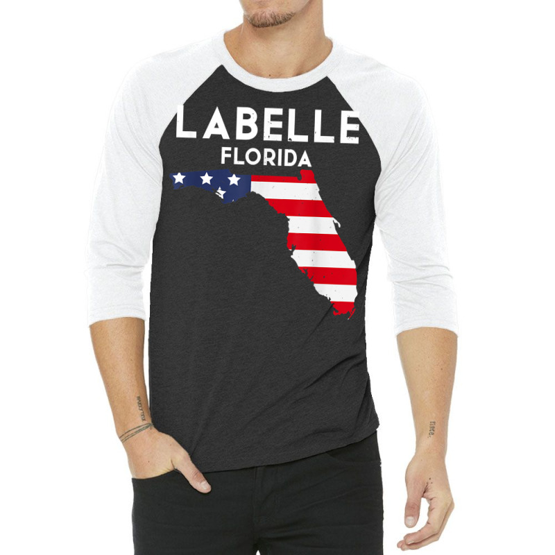 Labelle Florida Usa State America Travel Floridian T Shirt 3/4 Sleeve Shirt by marge3nstbo | Artistshot