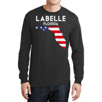 Labelle Florida Usa State America Travel Floridian T Shirt Long Sleeve Shirts | Artistshot