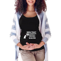 Skin That Smoke Wagon Tombstone Maternity Scoop Neck T-shirt | Artistshot