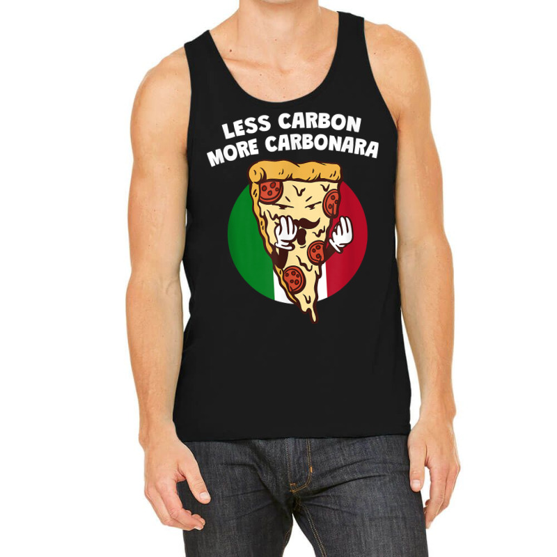 Less Carbon More Carbonara Funny Italian Humor Italy Pasta T Shirt Tank Top | Artistshot