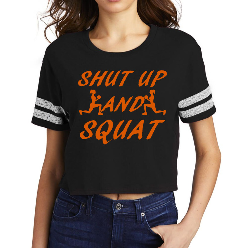 Shut Up And Squat Gym Fitness Workout Scorecard Crop Tee by ShopYes | Artistshot