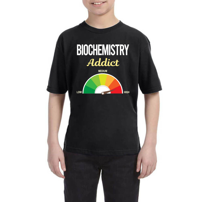 Funny Addict Biochemistry Biochemist Youth Tee by macklinsampson | Artistshot