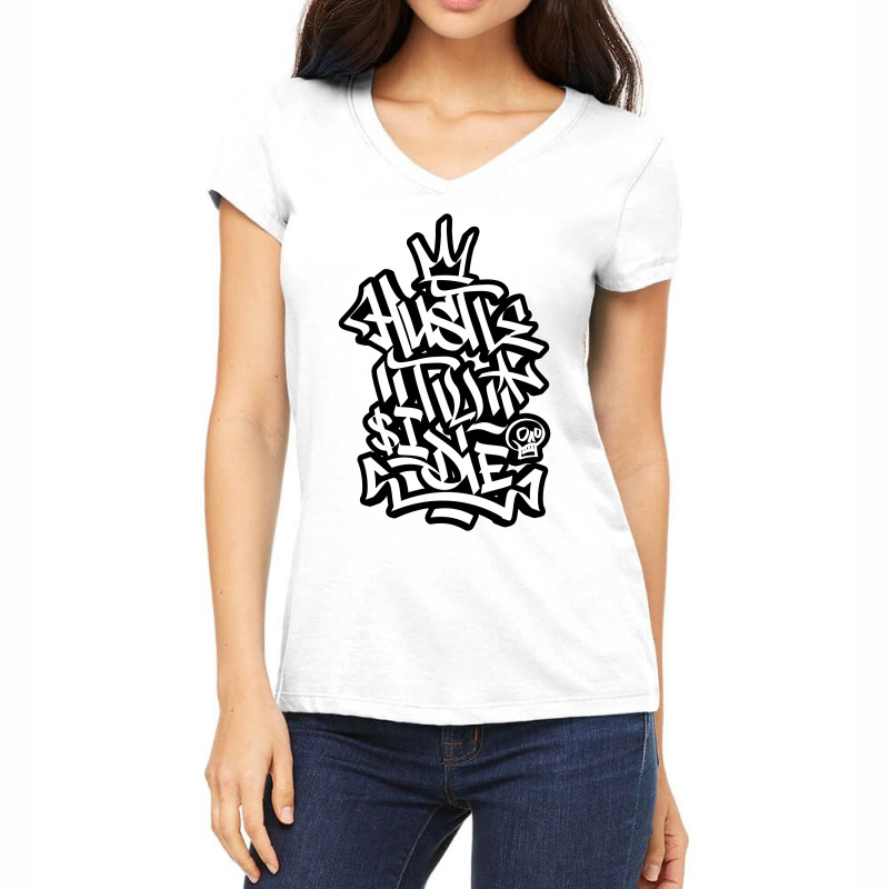 Hustle Til I Die Women's V-neck T-shirt | Artistshot