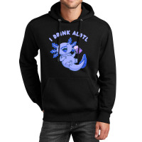 Cute Funny Axolotl Drinking Beer Unisex Hoodie | Artistshot